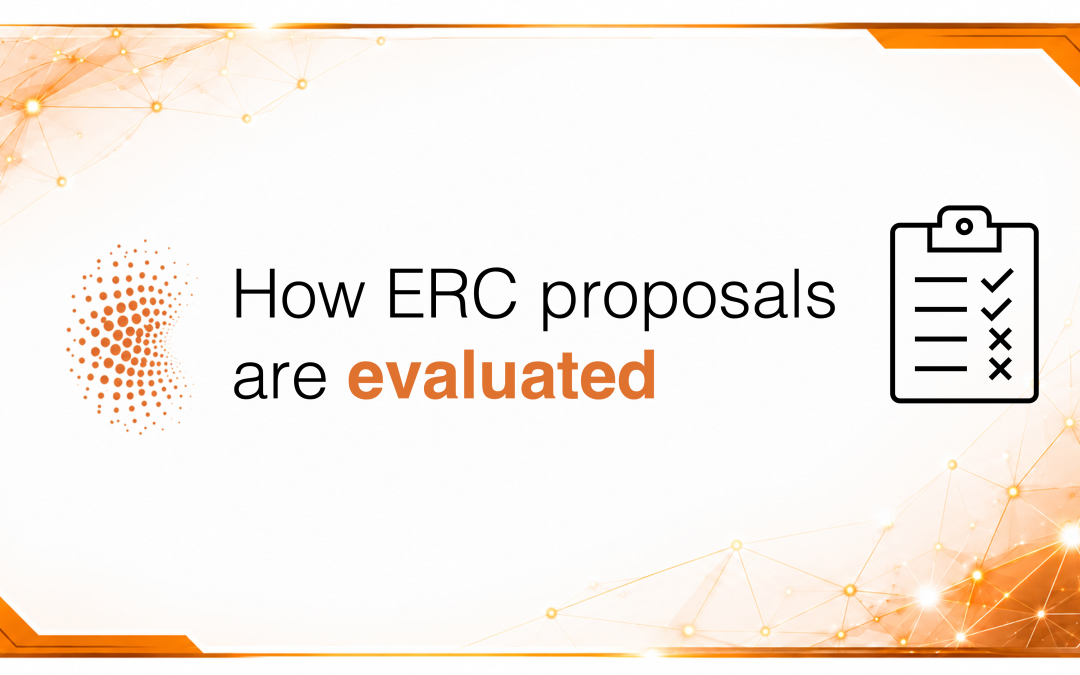 How ERC Proposals Are Evaluated: What You Should Know