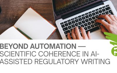 Beyond Automation: Scientific Coherence in the Era of AI-Assisted Regulatory Writing